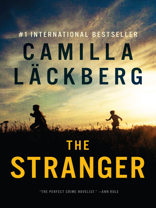 Title details for Stranger by Camilla Läckberg - Available
